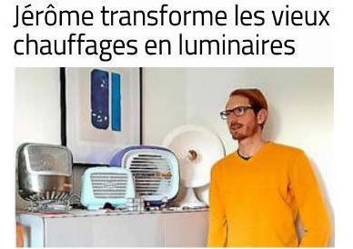 Jerome transforme les vieux radiateur en luminaires