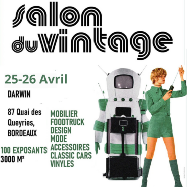 Salon du vintage Bordeaux artjl 25 26 avril 2026