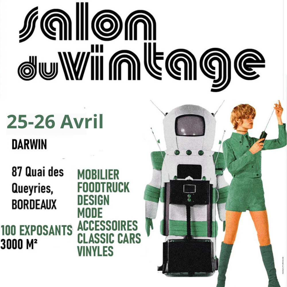 Salon du vintage Bordeaux artjl 25 26 avril 2026